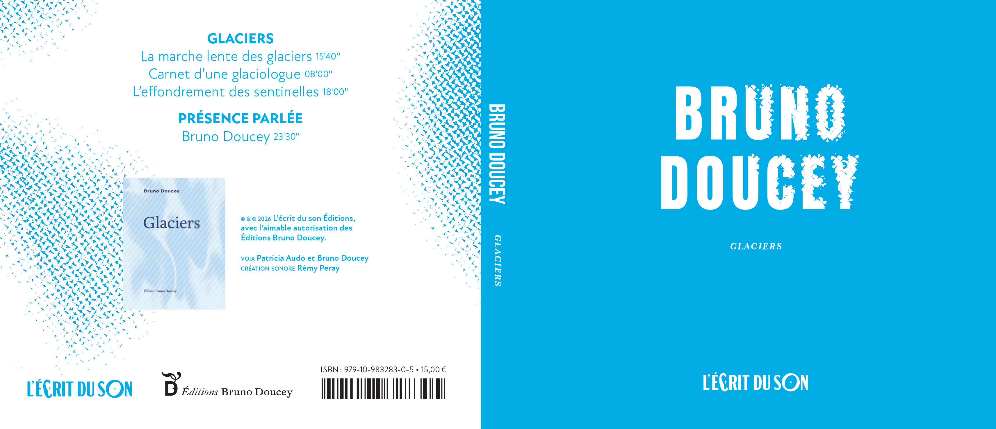 Glaciers, Bruno Doucey. Pochette CD double